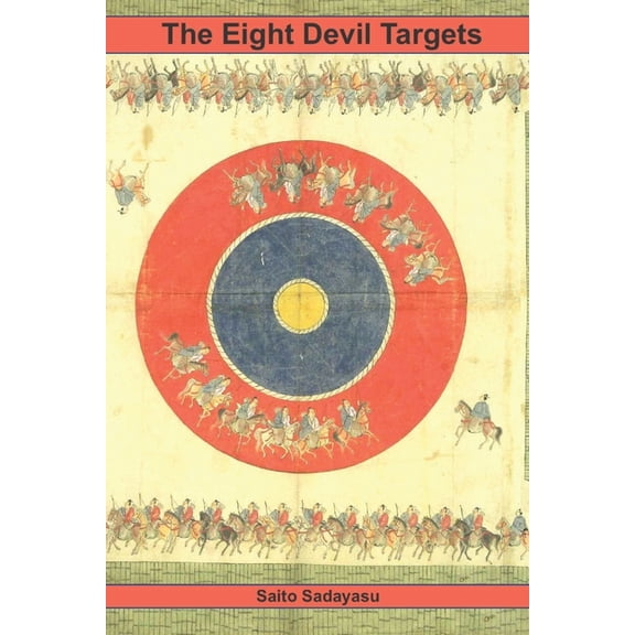The Eight Devil Targets, (Paperback)