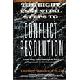 thumbnail image 1 of Pre-Owned The Eight Essential Steps To Conflict Resolution (Hardcover) 0874776562 9780874776560, 1 of 1
