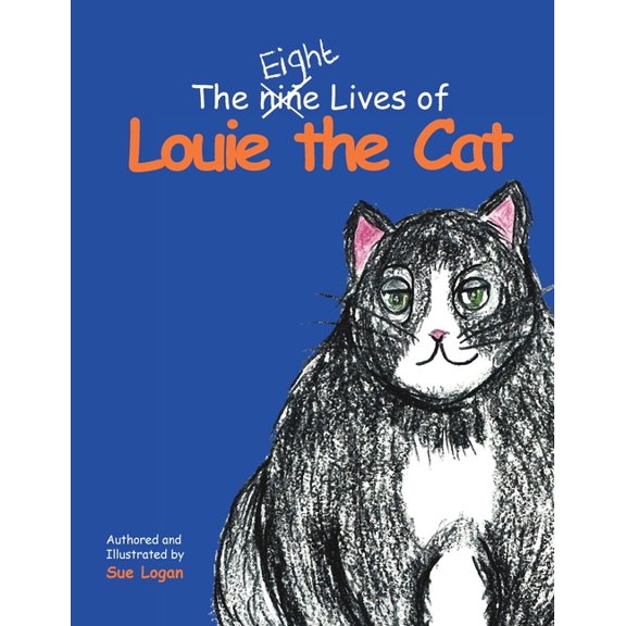 The Eight Lives of Louie the Cat, (Paperback)