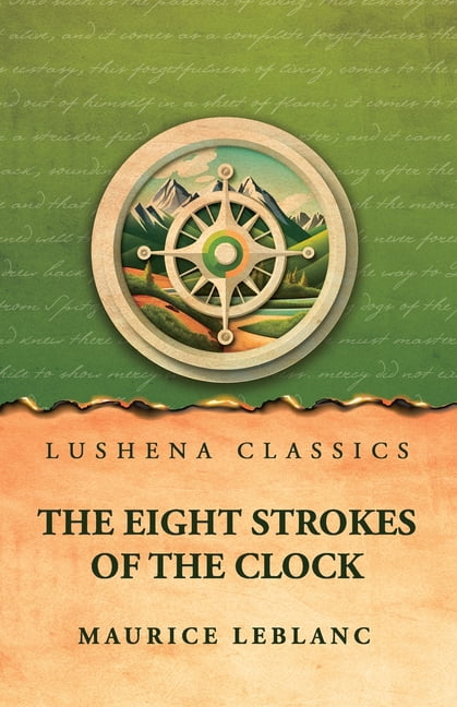 The Eight Strokes of the Clock, (Paperback)