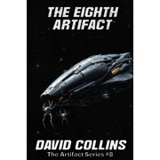 Artifact The Eighth Artifact, Book 8, Paperback