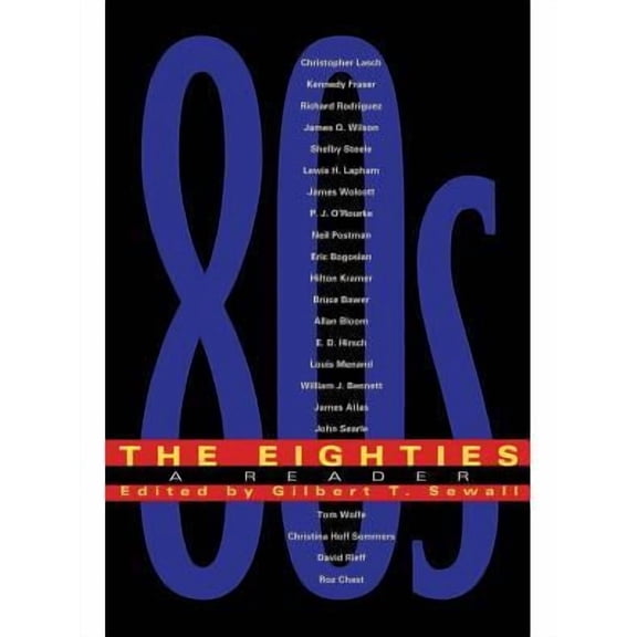 The Eighties : A Reader (Paperback)