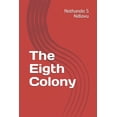 thumbnail image 1 of The Eigth Colony (Paperback), 1 of 1