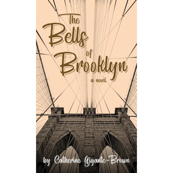The El Trilogy: The Bells of Brooklyn (Hardcover)