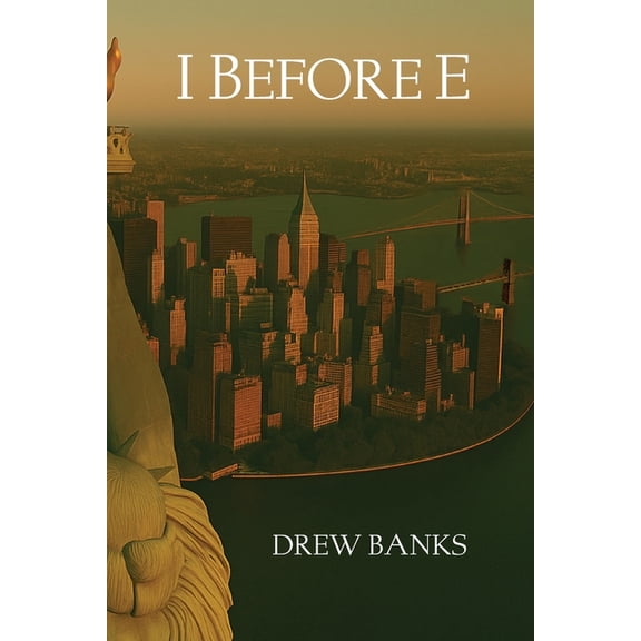 The Elba Trilogy I Before E, Book 3, (Paperback)