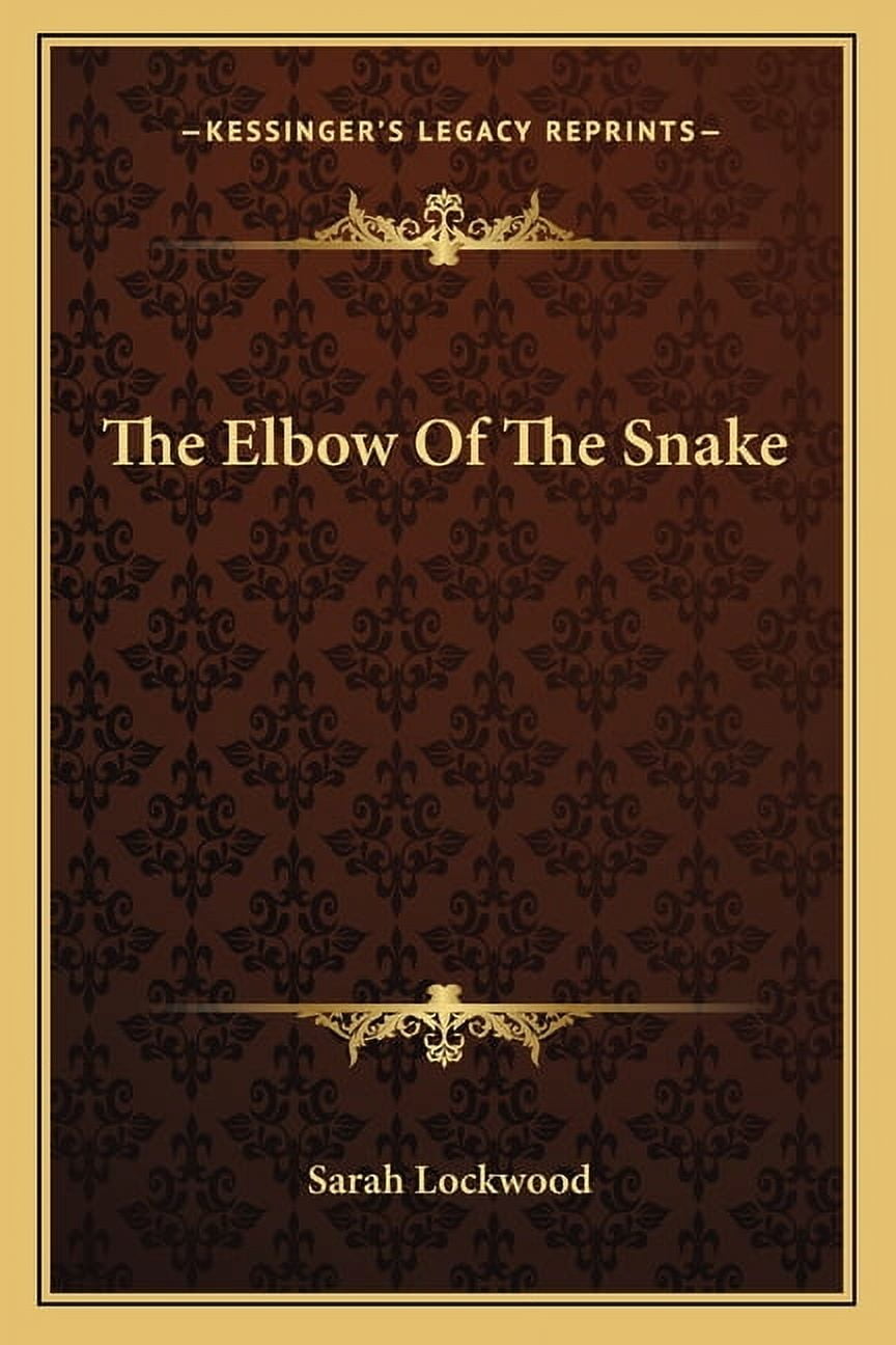The Elbow Of The Snake (Paperback)