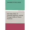 thumbnail image 1 of The Elder Eddas of Saemund Sigfusson, and the Younger Eddas of Snorre Sturleson (Paperback), 1 of 1