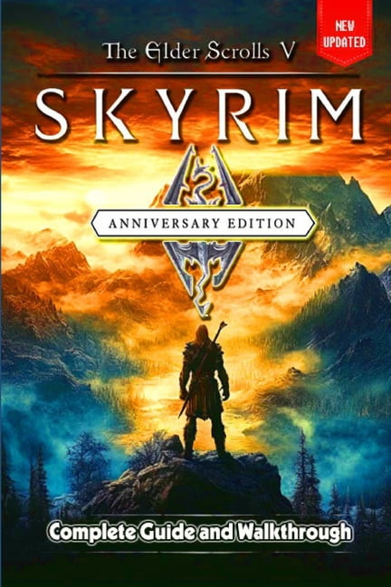 The Elder Scrolls V Skyrim Anniversary Edition Guide and Walkthrough ...