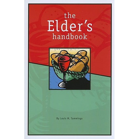 Pre-Owned The Elder's Handbook (Paperback) 1592554601 9781592554607