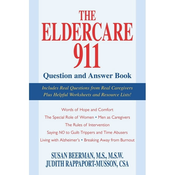 The Eldercare 911 Question and Answer Book, (Paperback)