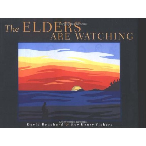 Pre-Owned The Elders Are Watching (Hardcover) 1551926415 9781551926414