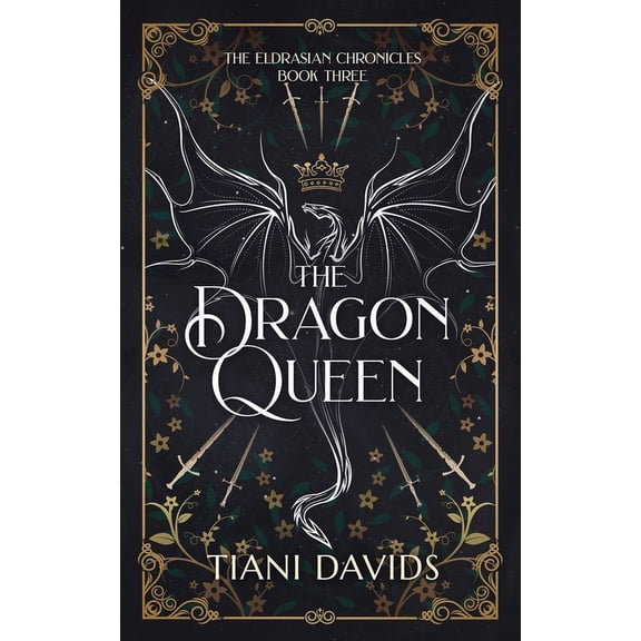 The Eldrasian Chronicles The Dragon Queen, Book 3, (Paperback)
