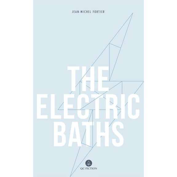 The Electric Baths (Paperback)