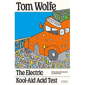 The Electric Kool-Aid Acid Test, (Paperback)