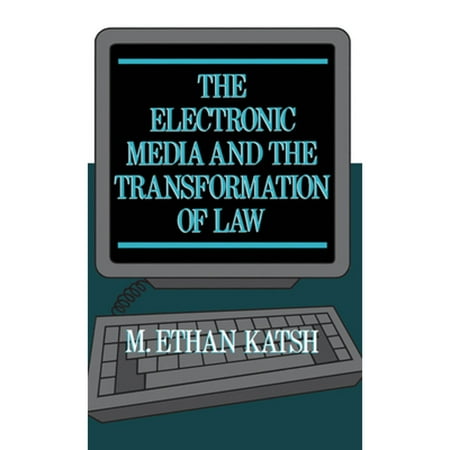 Pre-Owned The Electronic Media and the Transformation of Law (Hardcover - Used)