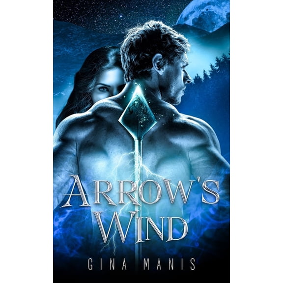 The Elemental Realms Arrow's Wind: The Healing Touch, Book 1, (Paperback)