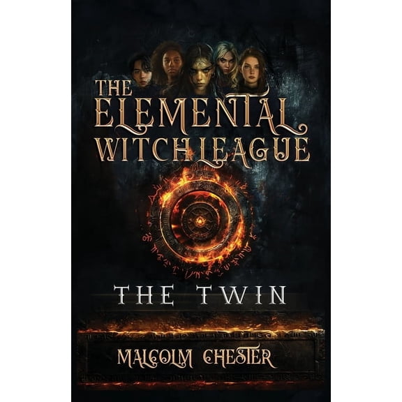 The Elemental Witch League: The Twin, (Paperback)