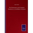 thumbnail image 1 of The Elementary and Complete Examiner; or Candidate's Assistant, (Paperback), 1 of 1