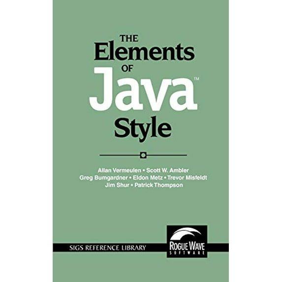 Pre-Owned The Elements of Java Style (Paperback) 9780521777681