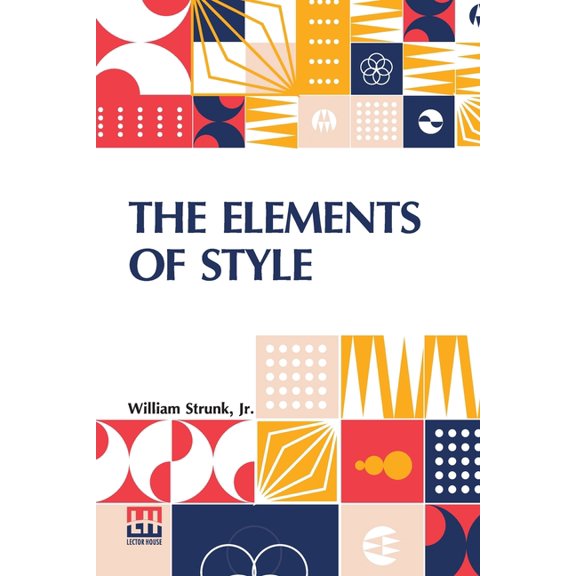 The Elements Of Style, (Paperback)