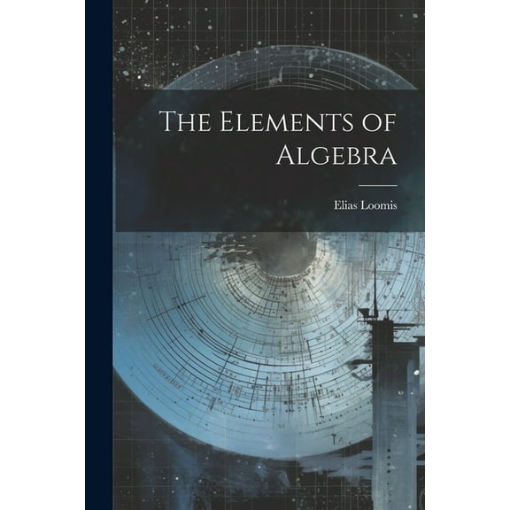 The Elements of Algebra (Paperback)