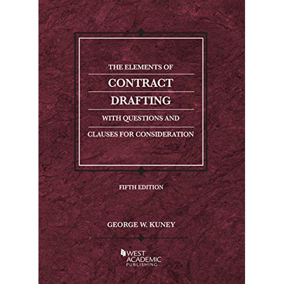 Pre-Owned The Elements of Contract Drafting (Coursebook), 9781684674565, 1684674565, Paperback, 5 edition