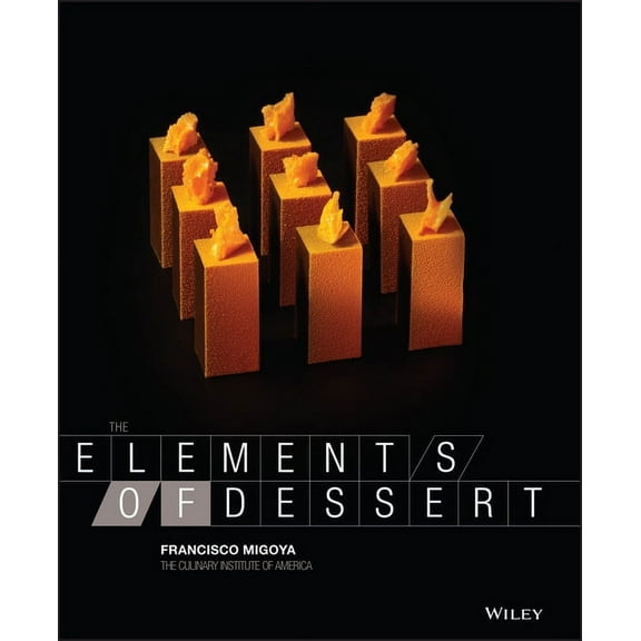 The Elements of Dessert, (Hardcover)