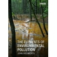 thumbnail image 1 of The Elements of Environmental Pollution, (Paperback), 1 of 1
