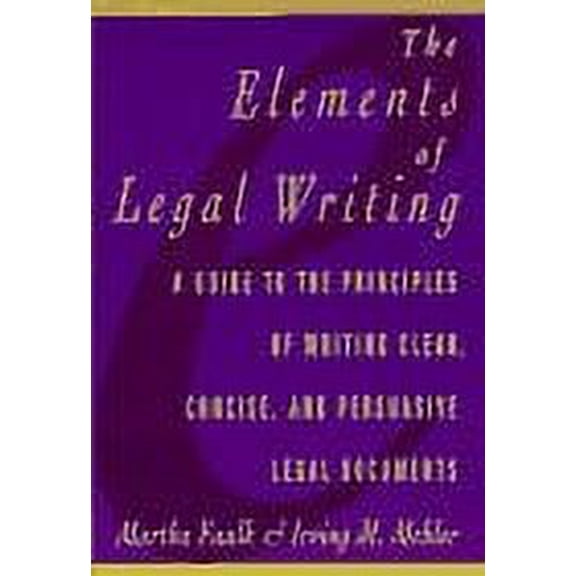 Pre-Owned The Elements of Legal Writing (Hardcover) 0025370456 9780025370456