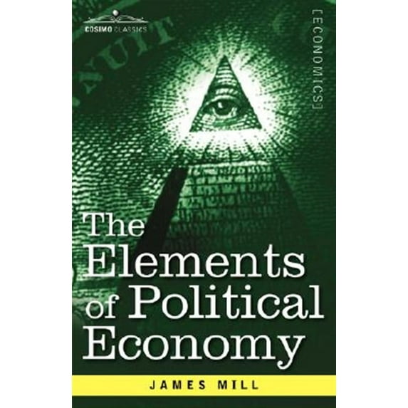 The Elements of Political Economy (Paperback)