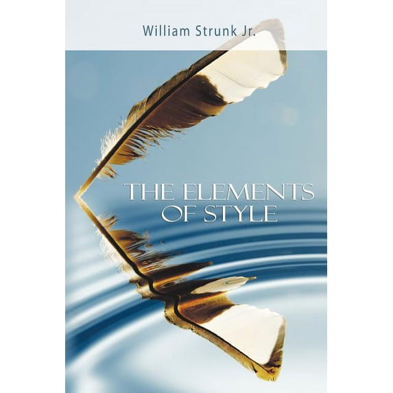 The Elements of Style, (Paperback)