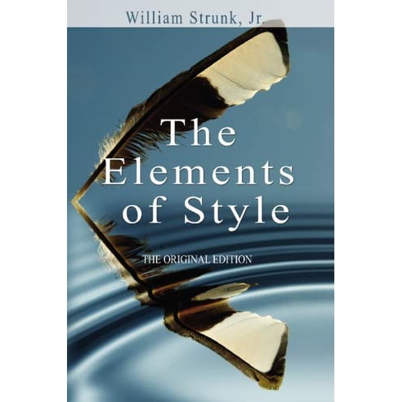 Pre-Owned The Elements of Style (Original Edition) (Paperback) 9562916464 9789562916462