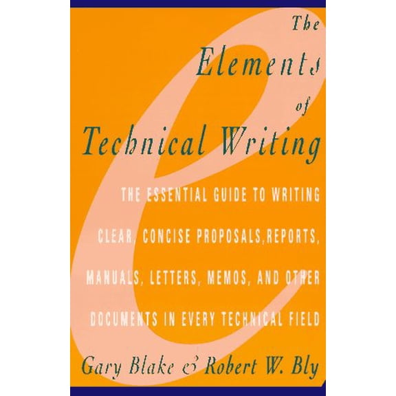 Pre-Owned The Elements of Technical Writing, 9780020130857, 0020130856, Paperback, First Edition edition