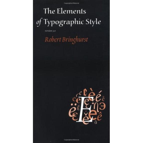 Pre-Owned The Elements of Typographic Style (Paperback) 0881792063 9780881792065