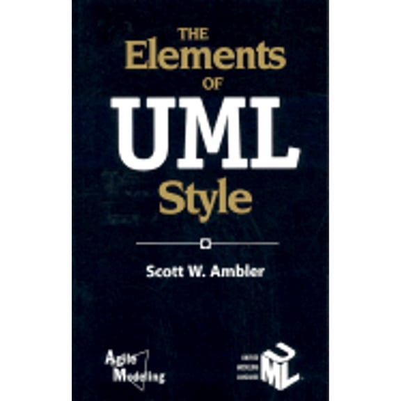 Pre-Owned The Elements of UMLâ„¢ Style (Paperback) 0521525470 9780521525473
