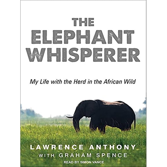 Pre-Owned The Elephant Whisperer: My Life with the Herd in the African Wild Paperback