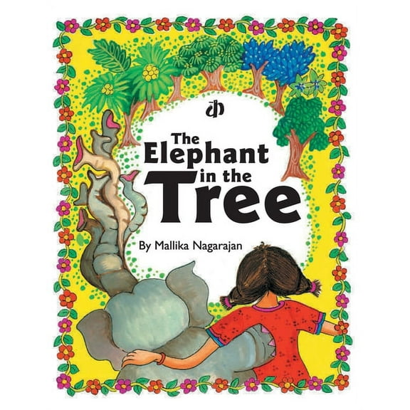 The Elephant in the Tree, (Paperback)