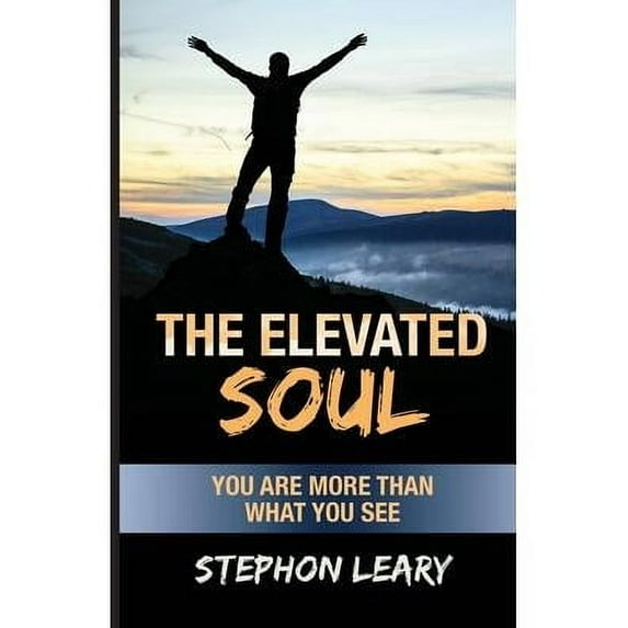 The Elevated Soul (Paperback)