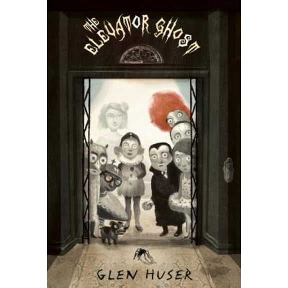 Pre-Owned The Elevator Ghost (Hardcover) 1554984254 9781554984251