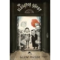 thumbnail image 1 of Pre-Owned The Elevator Ghost (Paperback) 1554984262 9781554984268, 1 of 1
