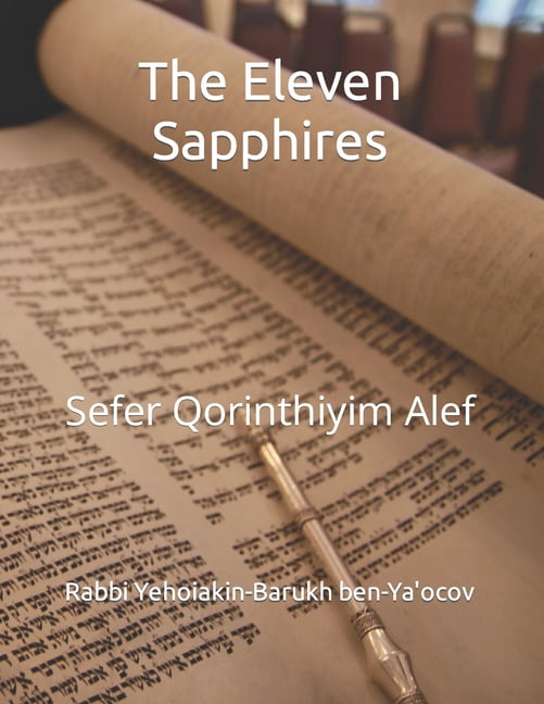 The Eleven Sapphires Biblical Commentary: The Eleven Sapphires (Paperback)