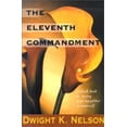 thumbnail image 1 of Pre-Owned The Eleventh Commandment: A Fresh Look at Loving Your Neighbor as Yourself Paperback, 1 of 1