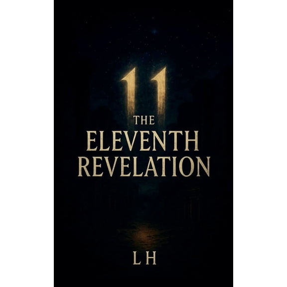 The Eleventh Revelation, (Paperback)