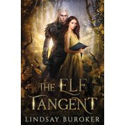 The Elf Tangent Paperback by Lindsay Buroker
