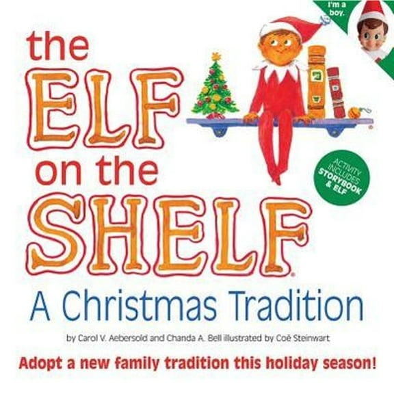 Pre-Owned Elf on the Shelf: A Christmas Tradition (blue-eyed boy), 9780976990703, 0976990709, Hardcover, 3rd edition