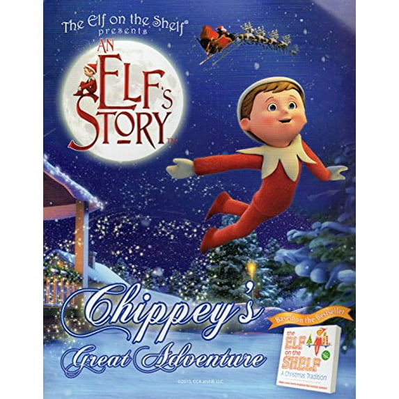 Pre-Owned The Elf on the Shelf Presents an Elf's Story, Chippey's Great Adventure Paperback