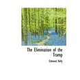 thumbnail image 1 of The Elimination of the Tramp (Hardcover), 1 of 1
