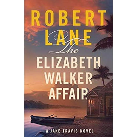 Pre-Owned The Elizabeth Walker Affair (Paperback) 1732294526 9781732294523