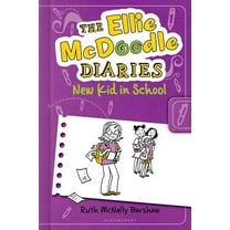 Ellie McDoodle Diaries The Ellie McDoodle Diaries 4: New Kid in School, Book 4, (Hardcover)