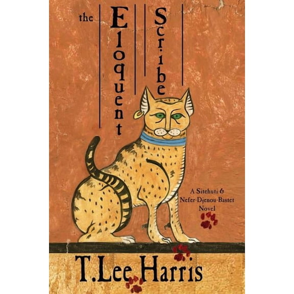 The Eloquent Scribe (Paperback) by T Lee Harris